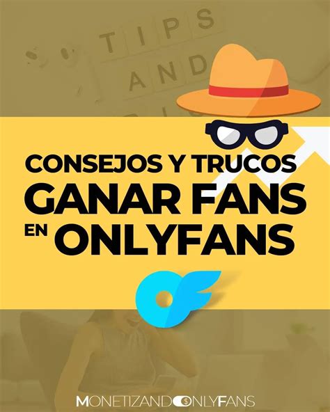 conseguir seguidores en onlyfans|️ Cómo ganar seguidores en Onlyfans